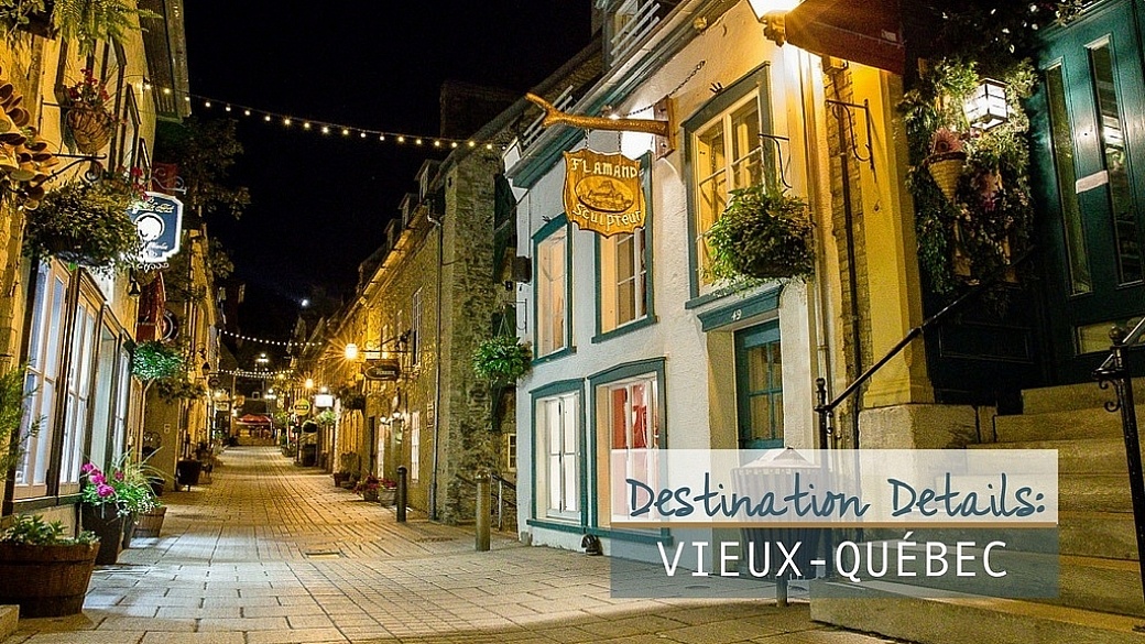 What to do in Quebec City Old Town