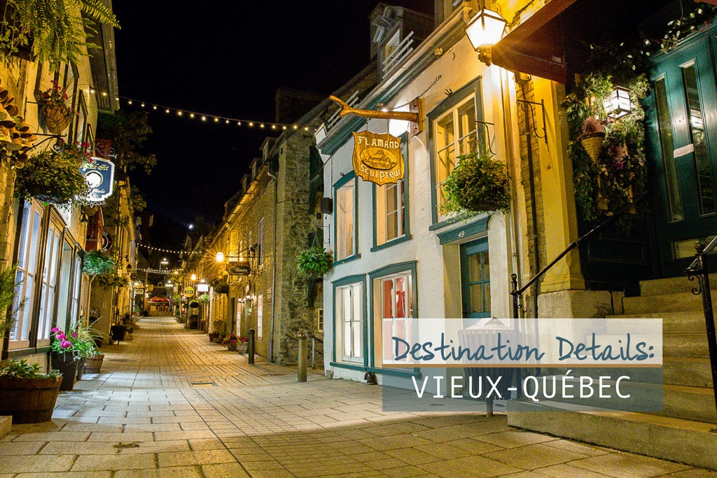 How to Spend a Weekend in Old Quebec - CleverDever Wherever