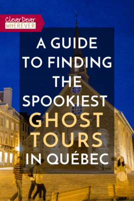 I love going on a Ghost Tour when I travel. After this Ghost Tour in Quebec City, I made a guide to help you find the scariest Ghost Tours. 