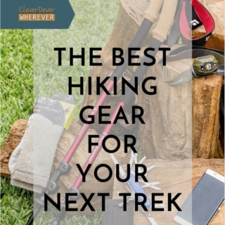 The Best Hiking Gear for Your Next Trek