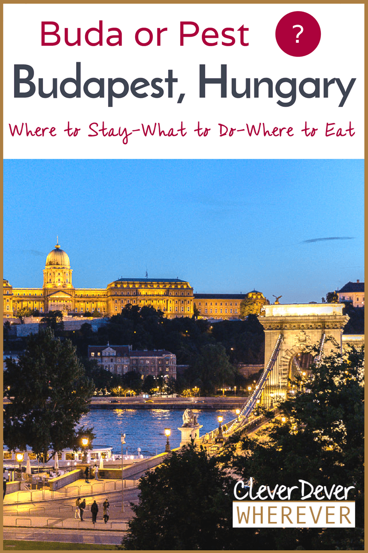 Where should you stay? Buda or Pest? This post goes over the top things to do in Budapest, Hungary