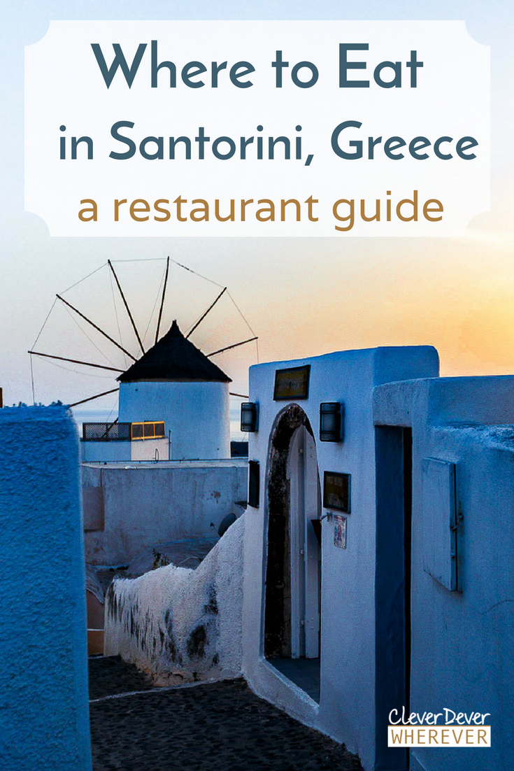 Where to eat in Oia, Santorini, Greece | A guide to restaurants in Santorini, Greece