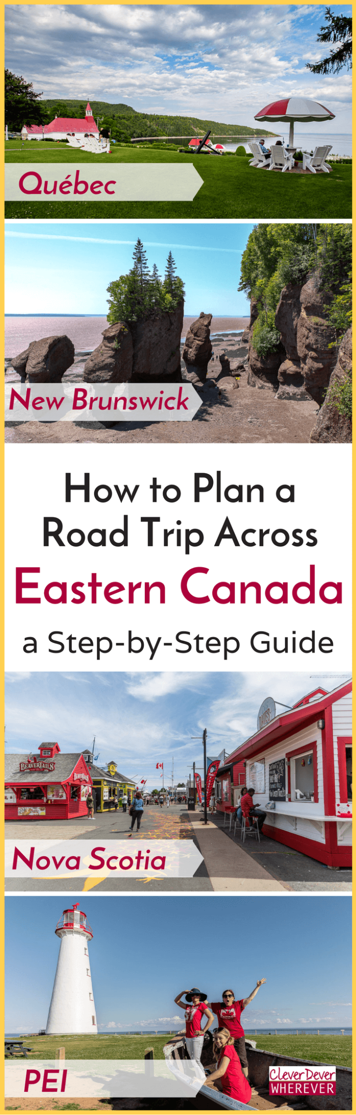 Blueprint For a Road Trip Across Eastern Canada - CleverDever Wherever