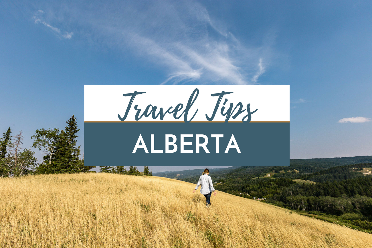 Travel Tips Alberta Canada