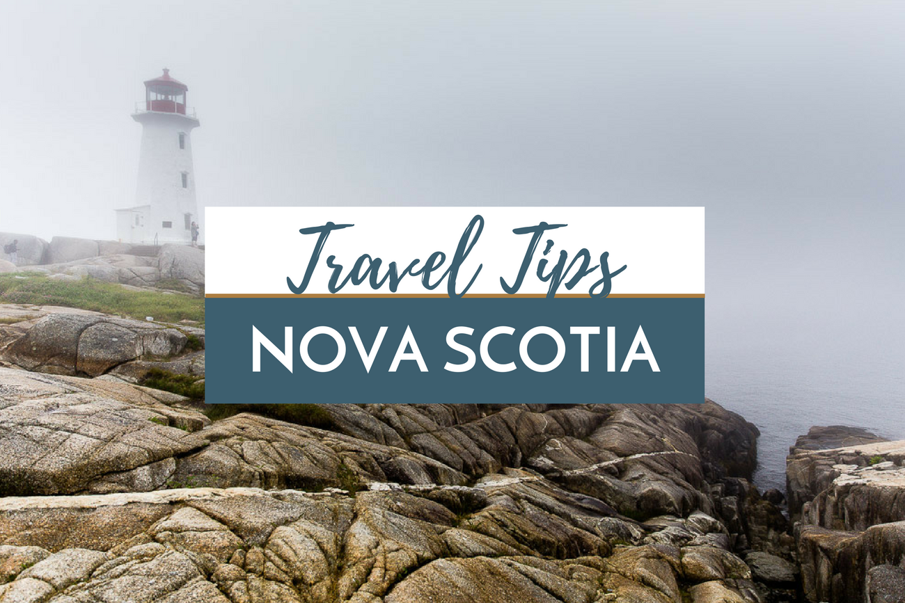Travel Tips Nova Scotia