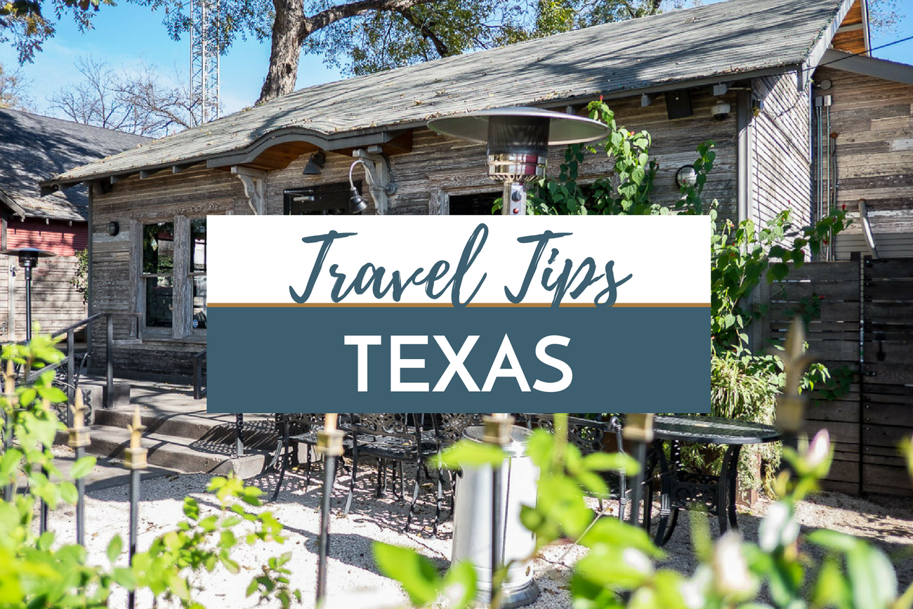 Travel Tips Texas