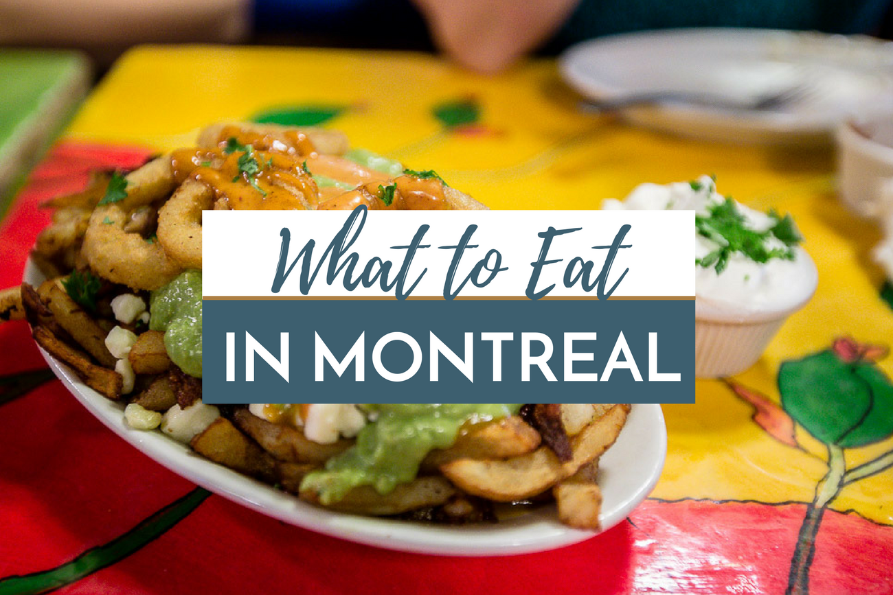 What to Eat in Montreal