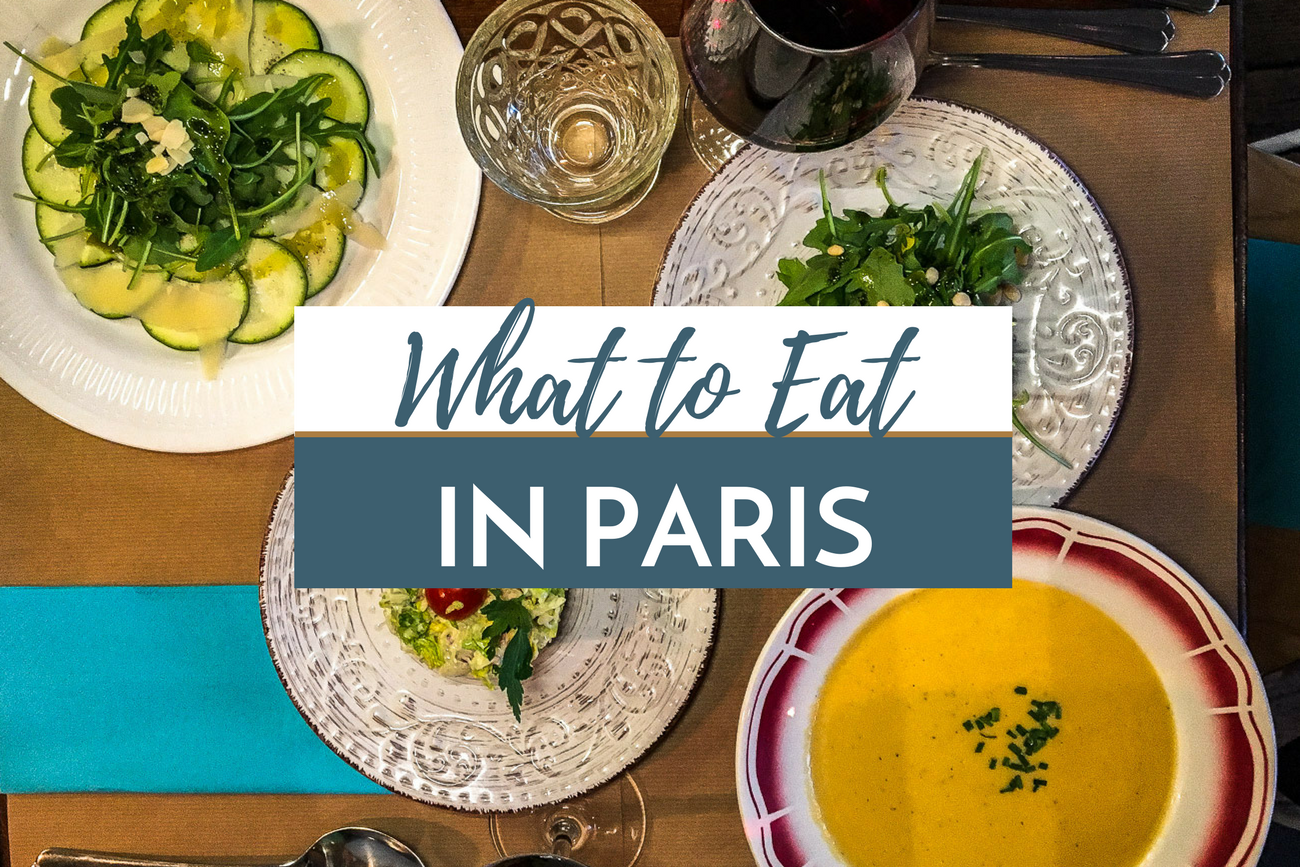 What to Eat in Paris France